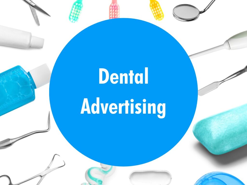 Dental Advertising