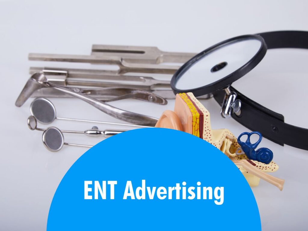 ENT Advertising