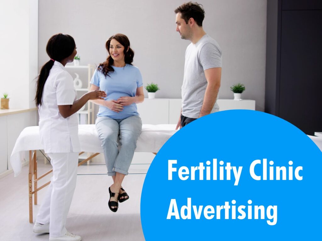 Fertility Clinic Advertising