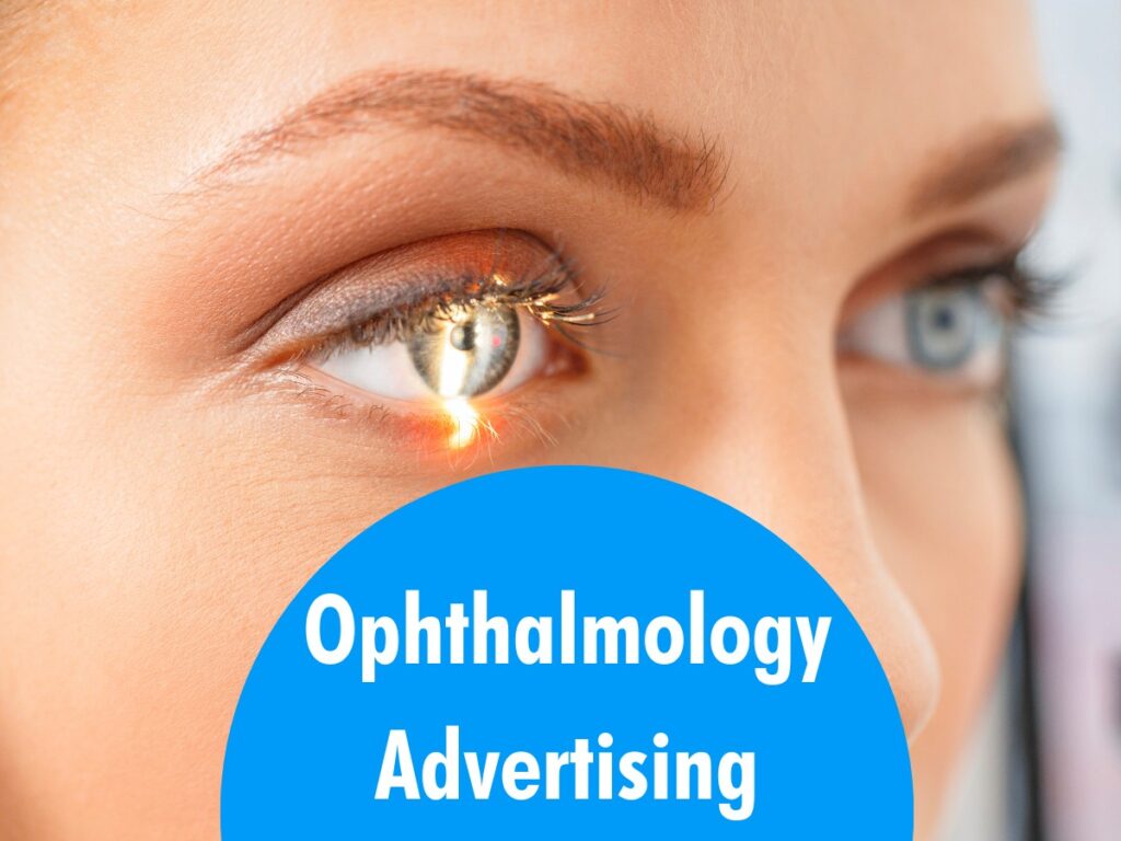 Ophthalmology Advertising