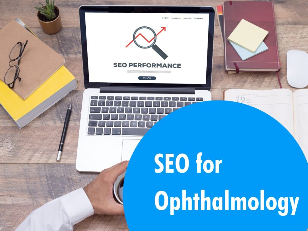 SEO for Ophthalmology